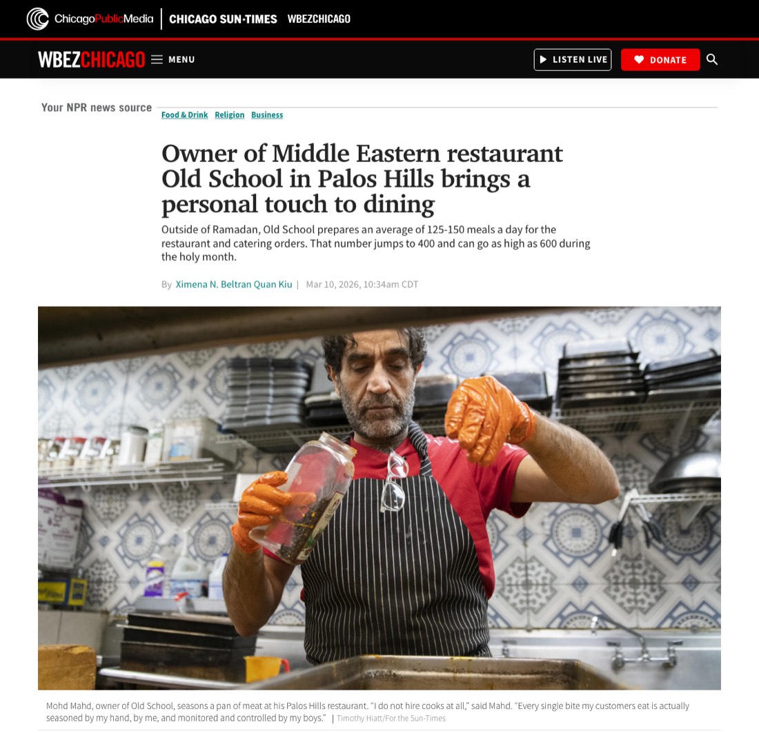The WBEZ Chicago article about Old School, showing Mohd Mahd seasoning a pan of meat in his kitchen.